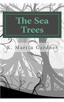 The Sea Trees