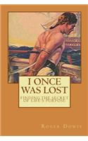 I Once Was Lost: The Story of John Newton and Amazing Grace