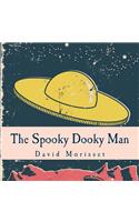 Spooky Dooky Man