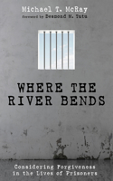 Where the River Bends