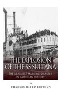 Explosion of the SS Sultana