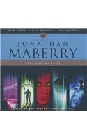 Strange Worlds: Short Fiction by Jonathan Maberry