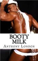 Booty Milk