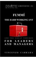 FUMMI' - the hard working ant