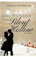 Das Wunder von Silent Hollow