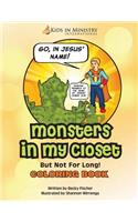 Monsters in My Closet COLORING BOOK
