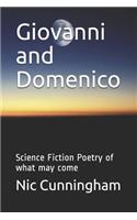 Giovanni and Domenico: Science Fiction Poetry of what may come