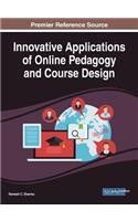 Innovative Applications of Online Pedagogy and Course Design