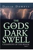 Gods of Dark Swell