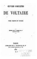Oeuvres complètes de Voltaire - Tome XXXI