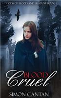 Blood Cruel