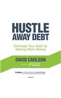 Hustle Away Debt