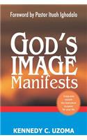 God's Image Manifests