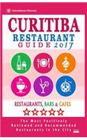 Curitiba Restaurant Guide 2017