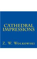 Cathedral impressions
