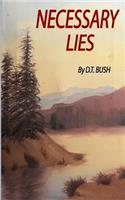 Necessary Lies