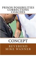 Prison Possibilities Corrections Coaches