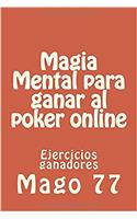 Magia Mental Para Ganar Al Poker Online