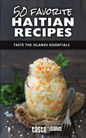 50 Favorite Haitian Recipes