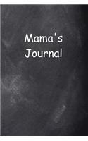Mama's Journal: (Notebook, Diary, Blank Book)