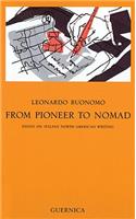 From Pioneer to Nomad