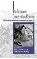 The Science of Conservation Planning