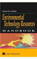 Environmental Technology Resources Handbook