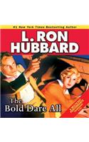 Bold Dare All