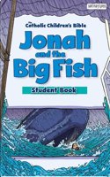 Jonah and the Big Fish, Student Book (6-Pack)