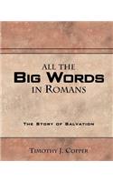 All The Big Words in Romans