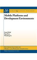 Mobile Platforms and Development Environments