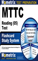MTTC Reading (05) Test Flashcard Study System: MTTC Exam Practice Questions & Review for the Michigan Test for Teacher Certification