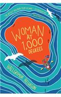 Woman at 1,000 Degrees