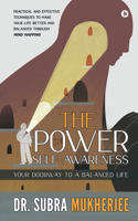 Power of Self-Awareness: Your Doorway to a Balanced Life