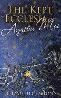 KEPT ECCLESIA OF Agatha Moi