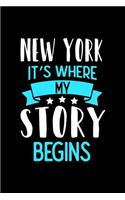 New York It's Where My Story Begins: New York Graph Paper Notebook with 120 pages 6x9 perfect as math book, sketchbook, workbook and diary