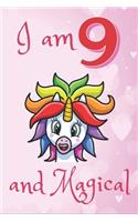 I Am 9 and Magical