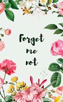 Forget me not