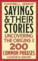 Sayings & Their Stories