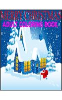 Merry Christmas Adult Coloring Book