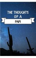 The Thoughts Of A Papi: Papi Hobby Notes Journal / Notebook / Diary / Unique Greeting Card Alternative