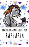 Trainingstagebuch von Raphaela: Personalisierter Tagesplaner für dein Fitness- und Krafttraining im Fitnessstudio oder Zuhause