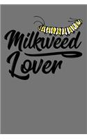 Milkweed Lover