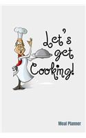 Let's Get Cooking Meal Planner