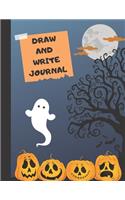 Draw and write journal: Halloween notebook journal - Draw and Write - 8.5 x 11 wide ruled for kids boys girls