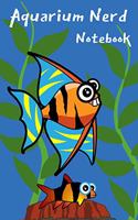 Aquarium Nerd Notebook