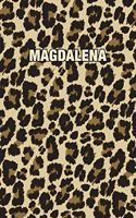 Magdalena: Personalized Notebook - Leopard Print (Animal Pattern). Blank College Ruled (Lined) Journal for Notes, Journaling, Diary Writing. Wildlife Theme Des