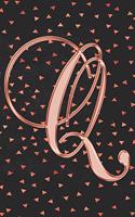Q Journal: A Monogram Q Initial Capital Letter Notebook For Writing And Notes: Great Personalized Gift For All First, Middle, Or Last Names (Rose Gold Geometri