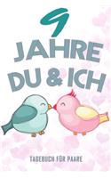 9 Jahre Du und Ich - Tagebuch für Paare