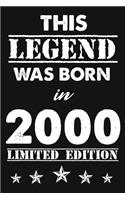 This Legend Was Born In 2000: Lined Journal Happy 19th Birthday Notebook, Diary, Logbook, Unique Greeting Card Alternative, Perfect Gift For 19 Years Old Boys & Girls